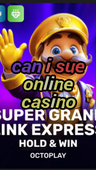 can i sue online casino-w4cy2mdjlx2bf.com